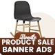 Product Sale Banners Ad - Google Web Design - HTML5 / Ad Templates