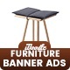 Furniture Product Banners Ad - Google Web Design - HTML5 / Ad Templates
