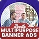 Multi-Purpose Banners HTML5 D54 - GWD & PSD - HTML5 / Ad Templates
