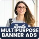 Multi-Purpose Banners HTML5 D59 Ad - GWD & PSD - HTML5 / Ad Templates