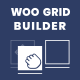 WooCommerce Products Grid Builder - Visual Page Builder for Shop Page - WordPress / eCommerce / WooCommerce