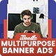 Multi-Purpose Banners HTML5 D67 Ad - GWD & PSD - HTML5 / Ad Templates