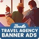 Travel Agency Banners Ad D57 - Google Web Design - HTML5 / Ad Templates