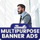 Multi-Purpose Banners HTML5 D72 Ad - GWD & PSD - HTML5 / Ad Templates