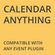 Calendar Anything | Show any existing WordPress custom post type in a calendar - WordPress / Calendars
