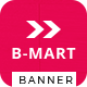 B-Mart | Business HTML 5 Animated Google Banner - HTML5 / Ad Templates