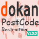 Dokan Postcode Restriction - WordPress / eCommerce / WooCommerce
