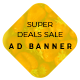 Super Deal Sale - HTML Ad Banners - HTML5 / Ad Templates