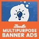 C09 - Multipurpose, Business Banners GWD & PSD - HTML5 / Ad Templates
