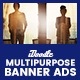 C22 - Multipurpose, Business, Startup Banners GWD & PSD - HTML5 / Ad Templates