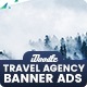 Travel Agency Banners Ad D85 - GWD & PSD - HTML5 / Ad Templates