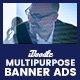 C25 - Multipurpose, Business Banners GWD & PSD - HTML5 / Ad Templates