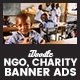 C35 - NGO, Charity Banners HTML5 Ad - GWD & PSD - HTML5 / Ad Templates