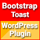 Bootstrap Toast - Responsive WordPress Plugin - WordPress / Interface Elements