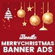 C82 - Merry Christmas Banners HTML5 Ad (GWD & PSD) - HTML5 / Ad Templates