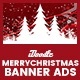 C83-Merry Christmas Banners HTML5 Ad (GWD & PSD) - HTML5 / Ad Templates