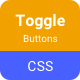 Toggler Switch & Toggle Button Collection - CSS / Forms