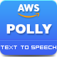 AWS Amazon Polly - Text to Speech Converter - PHP Scripts