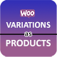 WooCommerce Variations as Products - WordPress / eCommerce / WooCommerce
