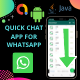 Quick Chat App For WhatsApp - Mobile / Android
