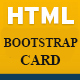 HTML CSS Bootstrap Card Template - CSS / Layouts