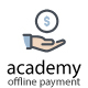 Academy LMS Offline Payment Addon - PHP Scripts / Project Management Tools