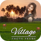Village Photo Frame : Free Photo Editor - Android App + Admob + Facebook Integration - Mobile / Android