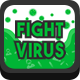 Fight Virus - HTML5 Game - HTML5 / Games