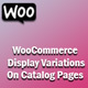 WooCommerce Display Variations As Single Product On Catalog Pages - WordPress / eCommerce / WooCommerce