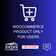 WooCommerce Product Only for Users - WordPress / eCommerce / WooCommerce