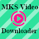 MKS -Video Downloader - Apps / Windows