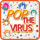 Pop the Virus - HTML5 Game (capx) - HTML5 / Games