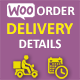 Order delivery details for WooCommerce - WordPress / eCommerce / WooCommerce