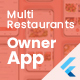 Manager / Owner for Multi-Restaurants Flutter App - Mobile / Flutter / Full Applications