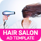 Professional Services | Hair Salon Banner (PS018) - HTML5 / Ad Templates