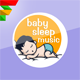 Baby Sleep Musics - Mobile / Android