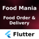 Food Mania Android + iOS + Figma + Sketch + XD | Flutter | Food Delivery & Delivery Boy 2 Apps - Mobile / Flutter