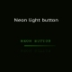 Neon Light Effect Button - CSS / Buttons
