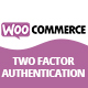 WooCommerce Two Factor Authentication - WordPress / eCommerce / WooCommerce