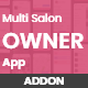 Owner App For Multi Salon, Spa, Barber Appointment Booking System - Mobile