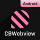 CBWebview Android - Universal Webview App to convert any Website to App (No Coding Skills Required) - Mobile / Android