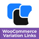 MT WooCommerce Fake Variation Links - WordPress / eCommerce / WooCommerce