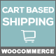 WooCommerce Cart Based Shipping - WordPress / eCommerce / WooCommerce