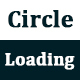 CSS3 Creative Circle Loading Animation Effects - CSS / Animations and Effects