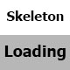 Skeleton Loading Screen Animation Effects - CSS / Animations and Effects
