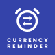 Currency Reminder - Alarm and Currency Converter 1.2 - Mobile / Android