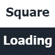 CSS3 Square Loading Animation Effects - CSS / Animations and Effects