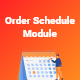 Order Schedule Module for Foodomaa - PHP Scripts / Add-ons