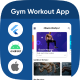 Flutter GYM Fitness Workout Android App Template + ios App Template | Best Home & Gym Workout UI - Mobile / Flutter