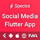 Spectra - Social Media Flutter App (Android, IOS, PWA Responsive Website) - Mobile / Flutter